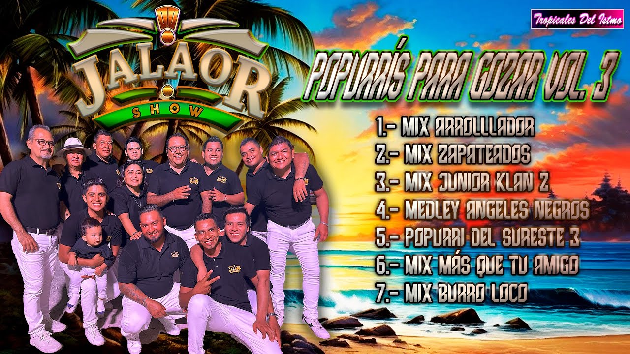 Jalaor Show - Popurrís Para Gozar Vol. 3 2025