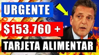 ?Massa: IFE ?153.760 ? y Tarjeta Alimentar Jubilados y Pensionados Anses 2023