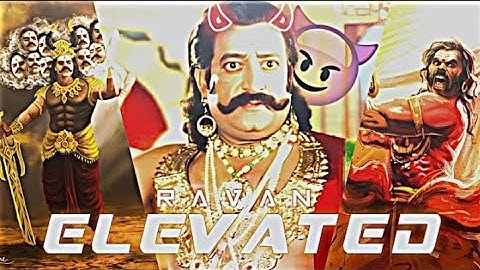 Elevated X Ravan Edit ||👿|| Ravan Attitude status 🔥😎 || Elevated Song Edit || Ravan Edit