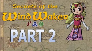Secrets of The Wind Waker - Part Two (Pop Facts)