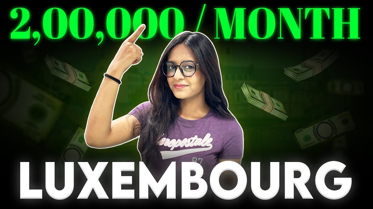 HOW TO EARN RS. 2 LAKHS IN LUXEMBOURG | WORLD'S RICHEST COUNTRY | TOP WEBSITES
