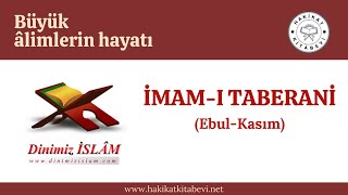 İmam - I Taberani Hadis Alimleri