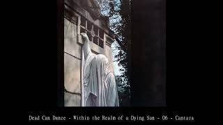 Dead Can Dance Within the Realm of a Dying Sun 06 Cantara - YouTube