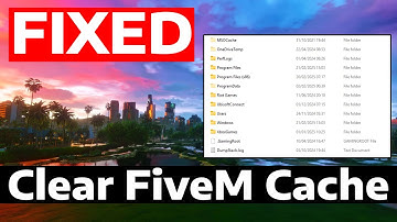 How To Clear FiveM Cache
