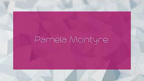 Pamela Mcintyre - appearance