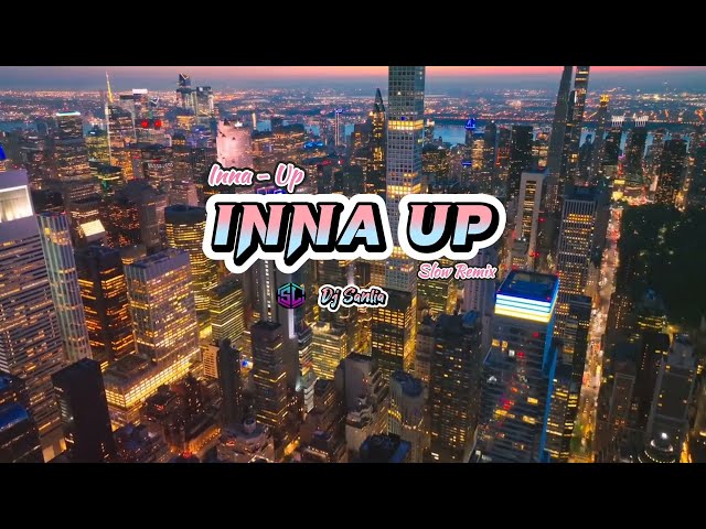 Lagu Barat Slow Remix !!! Inna - Up - Remix Terbaru 2023.!! class=