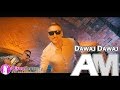 AM - DAWAJ DAWAJ (Official HD Video) NOWOŚĆ 2017