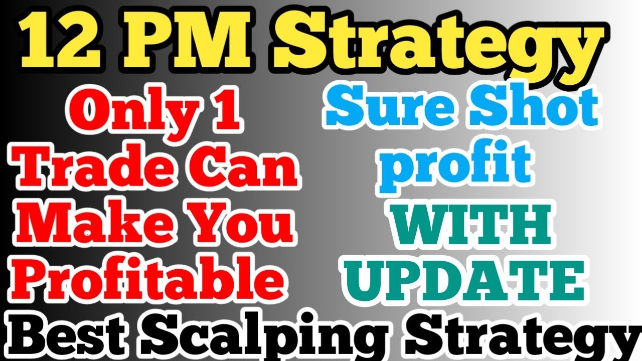 Lunch Strategy|12 Pm Strategy| Scalping Strategy Nifty| 