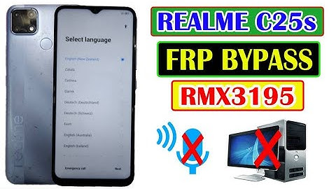 Realme C25s (RMX3195) Frp Bypass/Realme C25s Google Account Remove/Realme C25s Frp Bypass