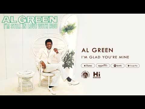 Al Green - I'm Glad You're Mine mp3 ke stažení