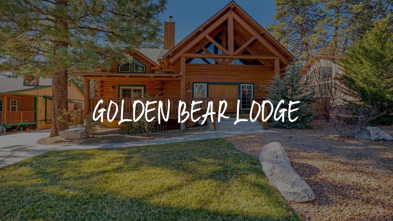 Golden Bear Lodge Review - Big Bear City , United States of America
