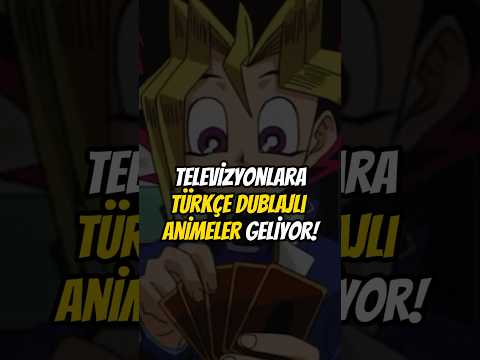 Türkçe Dublajlı Animeler