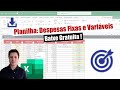 ✅Como montar no Excel uma planilha de Despesas Fixas e Variáveis! Cadastros, Lançamentos e Gráficos