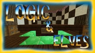 -=Minecraft Holidays=- (Logic & Elves)