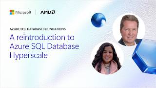 E1: A reintroduction to Azure SQL Database Hyperscale