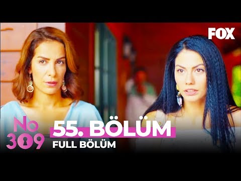 No: 309 55. Bölüm