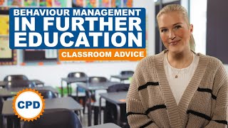 Behaviour Management in Further Education: Practical Strategies for FE Staff
