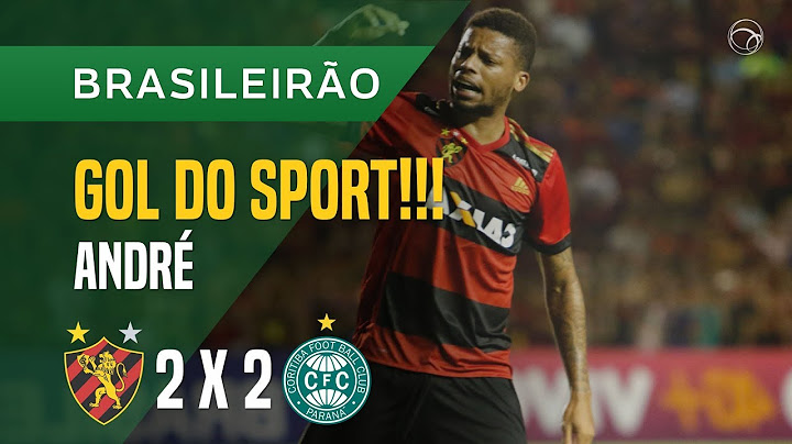 GOL (ANDRÉ) - SPORT X CORITIBA - 29/10 - BRASILEIRÃO 2017