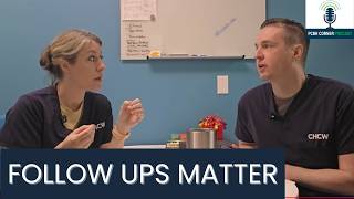 #PCBHCorner 120: PCBH Isn’t One and Done: Follow-Ups Matter