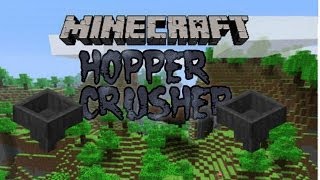 Minecraft Hopper Crusher Tutorial