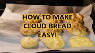 How to Make Cloud Bread Easy!