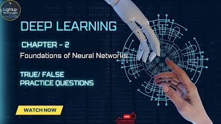 Deep Learning Chapter 2 - Foundations of Neural Networks True/False video