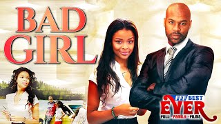 BAD GIRL | Full CHRISTIAN FAMILY DRAMA Movie HD