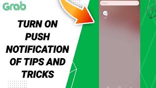 Download Lagu How To Turn On Push Notification Of Tips And Tricks On Grab App MP3 Download Lagu How To Turn On Push Notification Of Tips And Tricks On Grab App MP3