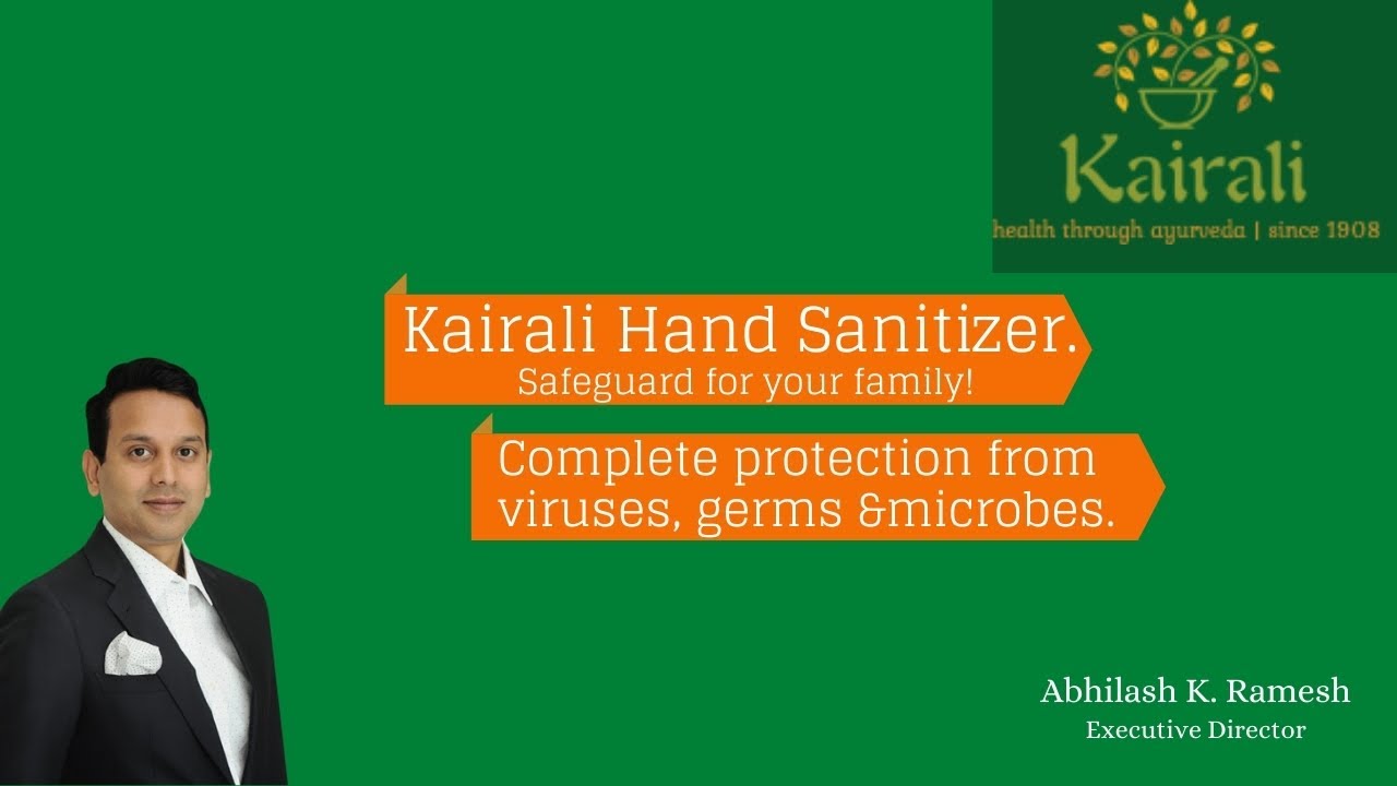Kairali Hand Sanitizer – A good practice of Personal Hygiene