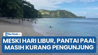 Meski Long Weekend, Pantai Paal Likupang Minut Masih Sepi Pengunjung