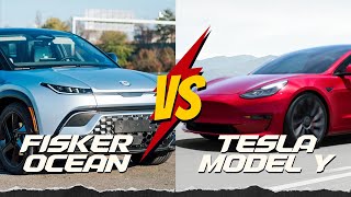 Tesla Model Y vs Fisker Ocean SUV