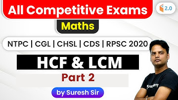 10:00 PM - All Competitive Exams | Maths by Suresh Sir | HCF and LCM (Part 2)