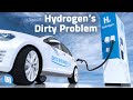 The Truth About Hydrogen's Dirty Problem - Green Hydrogen Explained