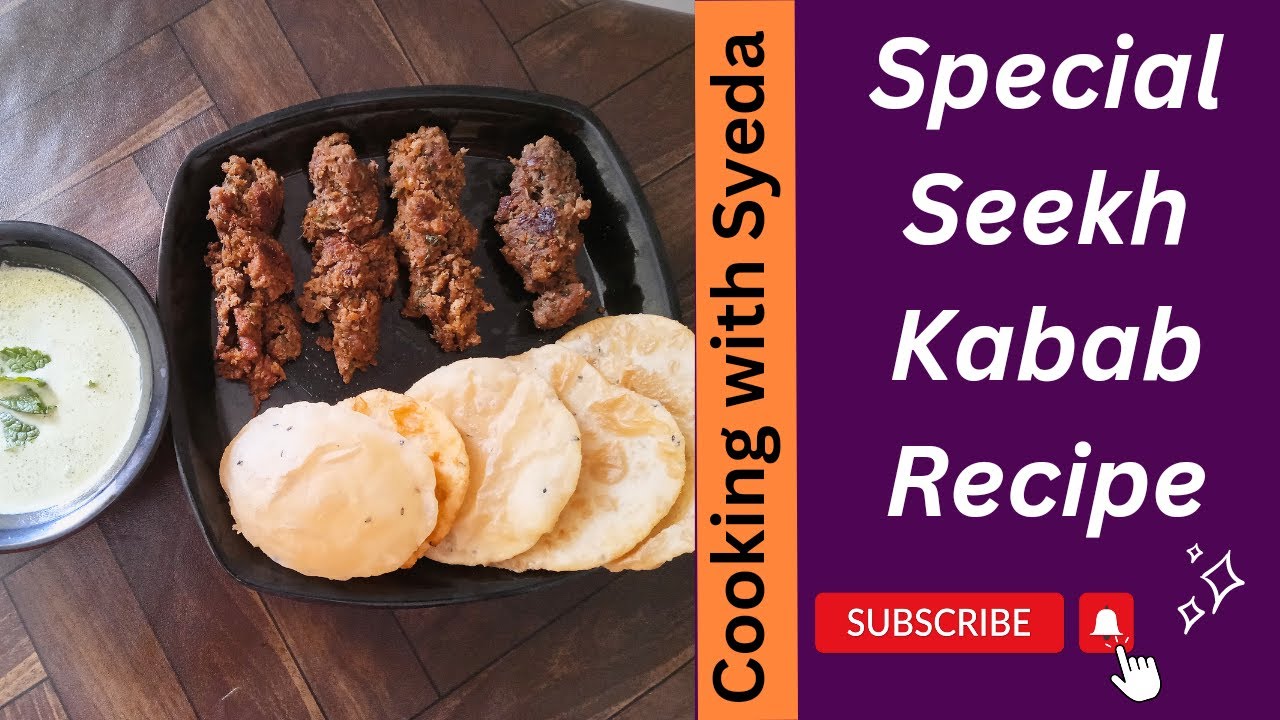 Syeda Cook Seekh Kabab Recipe | Cooking with Syeda - YouTube