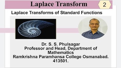 Laplace Transform: Laplace Transforms of some Standard Functions. Lect. 2.