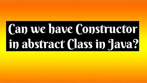Can we have Constructor in abstract Class in Java?? #trickquestions Automation Interview