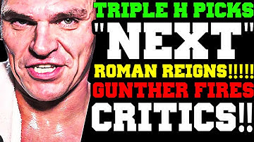 WWE News! Gunther Fires Back! WWE Dropping Retro SNME Look! Triple H Picks Next Roman Reigns?