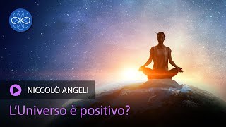 L'Universo Γ¨ positivo? - NiccolΓ² Angeli