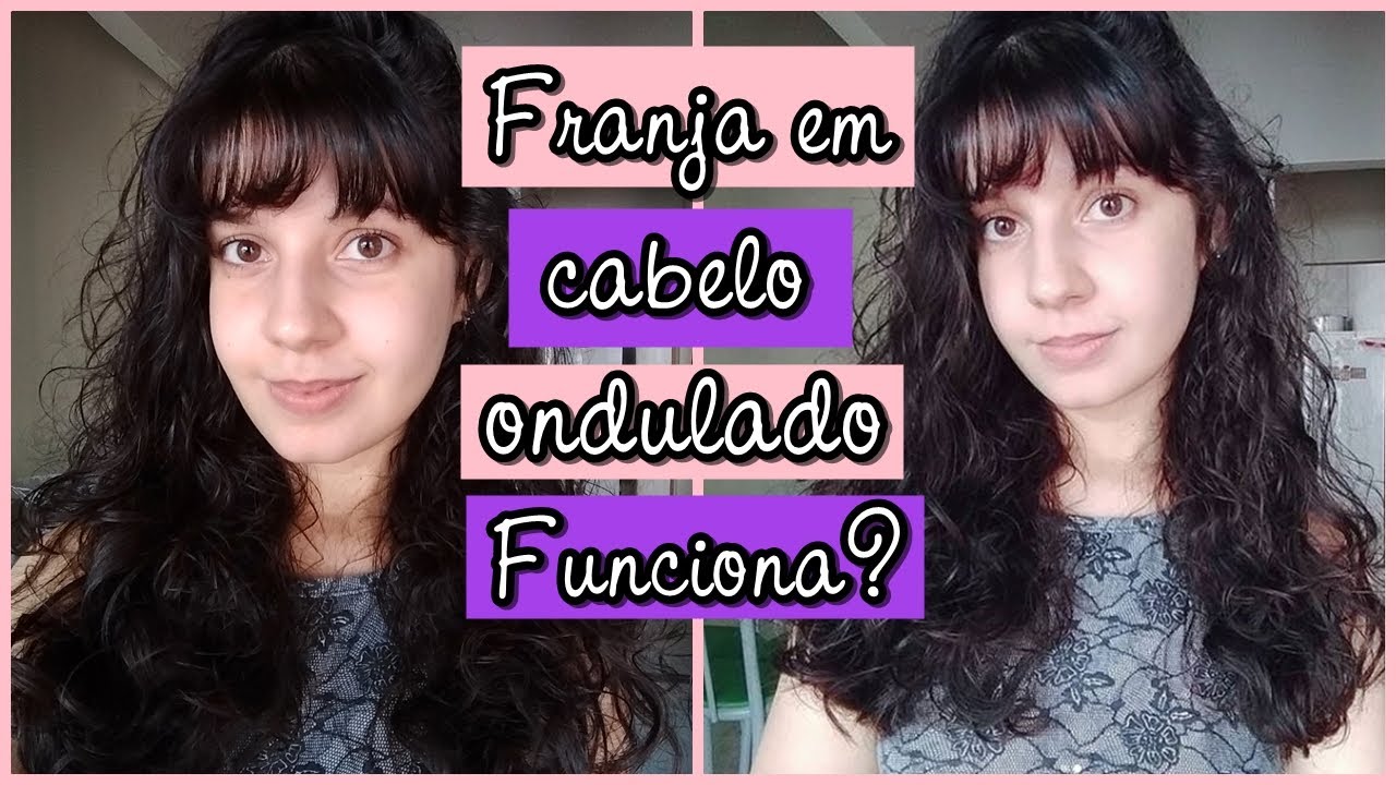 Franja Lisa em Cabelo Ondulado - Como Cuidar e Arrumar ♥ Natália Biazzi