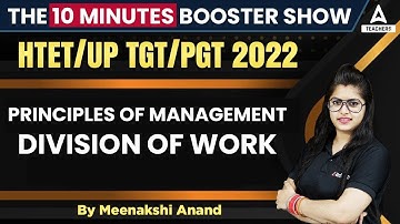 HTET/UP TGT/PGT 2022 | Commerce | Principles of Management - Division of Work | By Meenakshi Anand