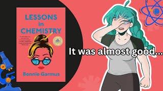 Real chemist reviews Lessons In Chemistry