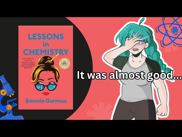 Real chemist reviews Lessons In Chemistry