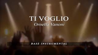 Ti voglio - Ornella Vanoni - BASE Karaoke