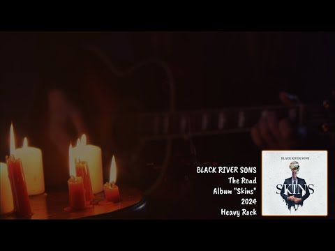 BLACK RIVER SONS - The Road (Official Music Video)