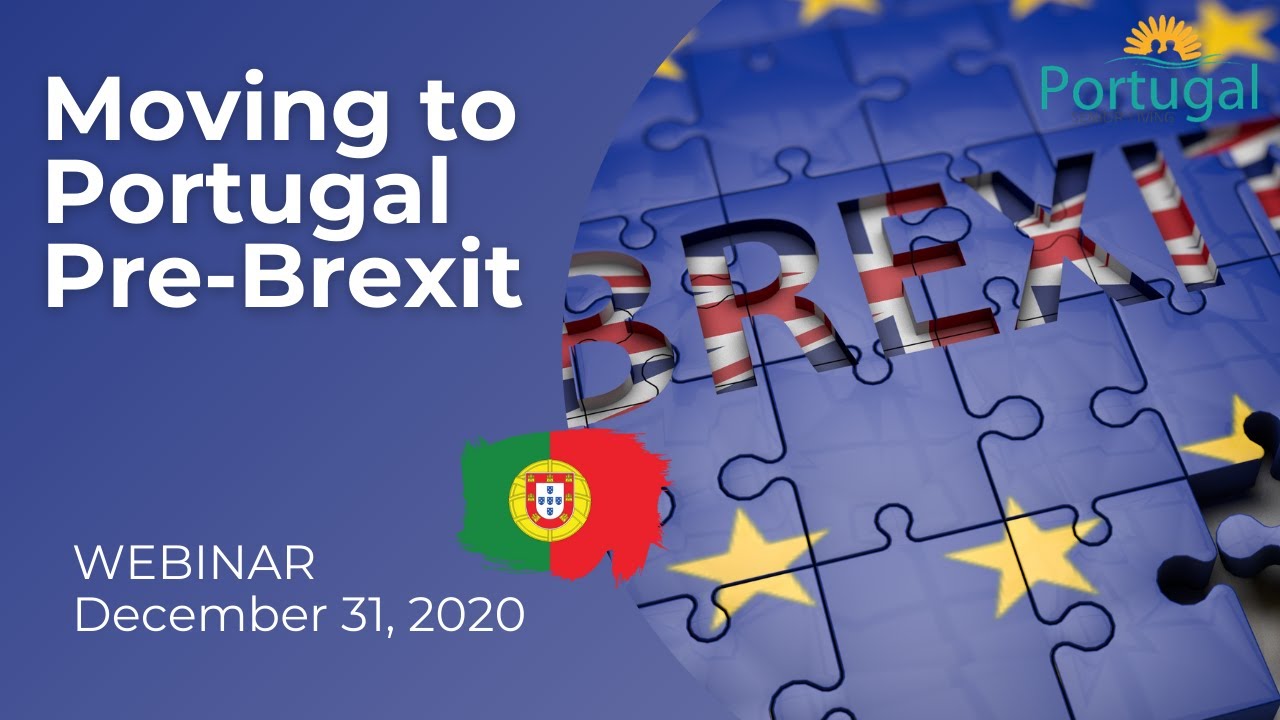 Moving to Portugal Pre Brexit Webinar