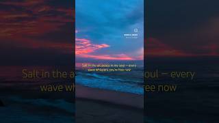 Salt in the air, peace in my soul — every wave whispers, you’re free now 🌊🕊️✌️