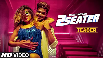 Song Teaser ► 2 Seater | Sunny Kahlon | Rox A | Releasing On 1 July 2019