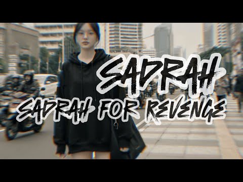 for Revenge - Sadrah (Official Audio)