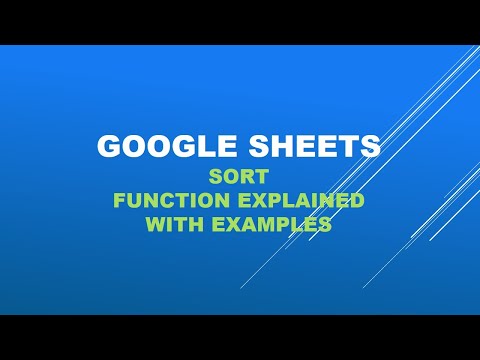 Google sheets-Sort function explained with examples