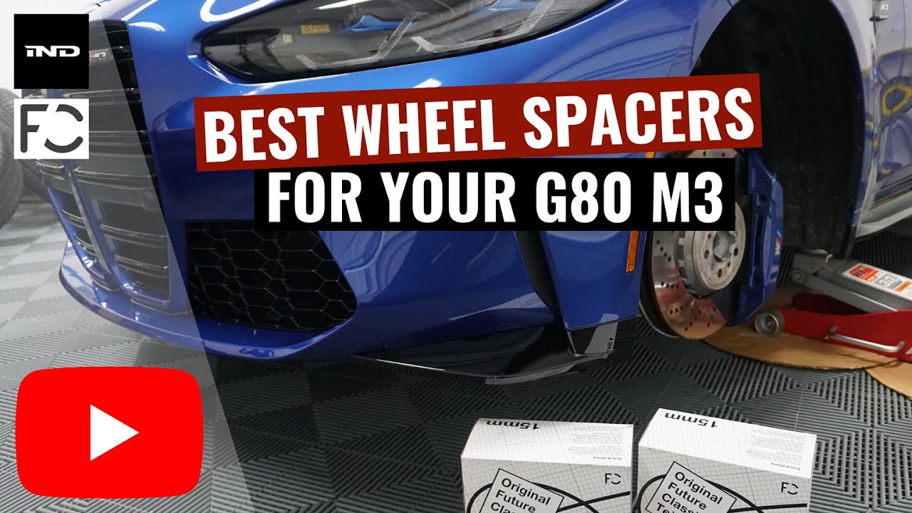 Best Wheel Spacers! BMW G80 M3 YouTube